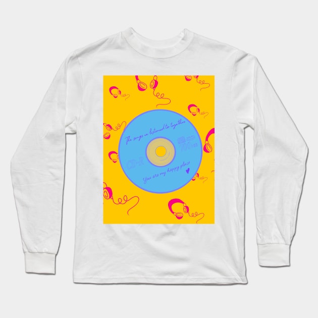 Love Songs We Listened Together  Music Compact Disc Cover Long Sleeve T-Shirt by MariamChelidze